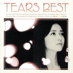 TEARS BEST